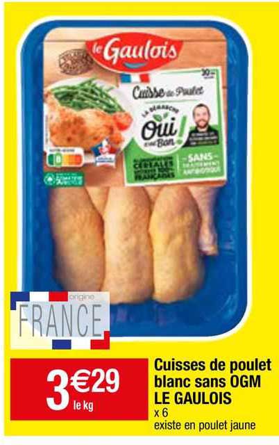 Cuisses De Poulet Blanc Sans Ogm Le Gaulois