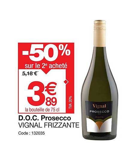 d.o.c. prosecco vignal frizzante -50% sur le 2e acheté