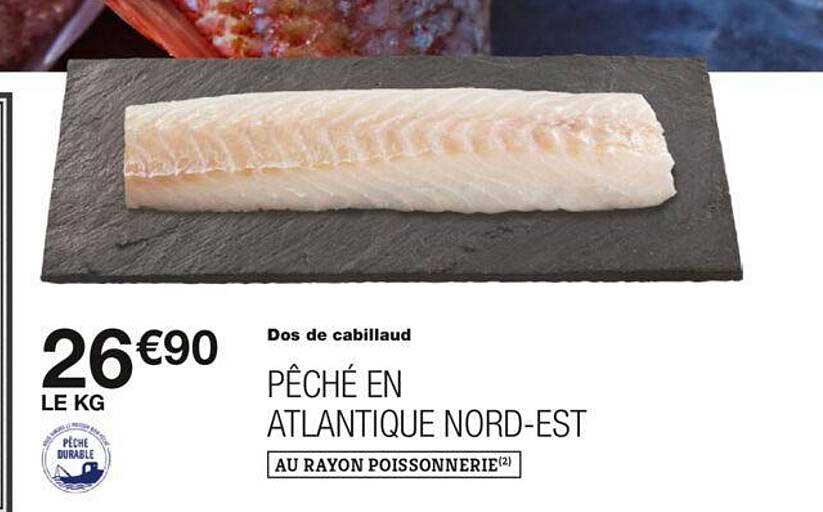 dos de cabillaud pêché en atlantique nord-est