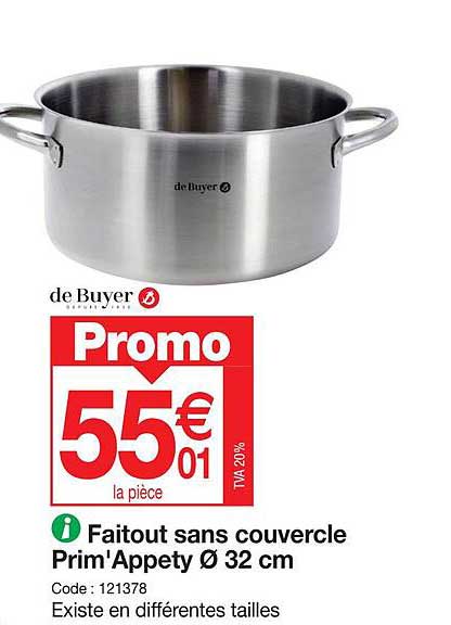 faitout sans couvercle prim'appety ø 32 cm