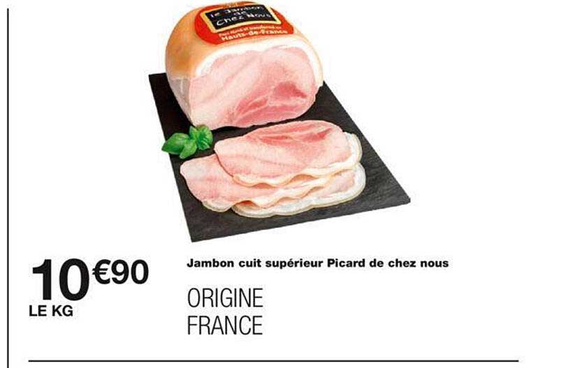jambon cuit supérieur picard de chez nous