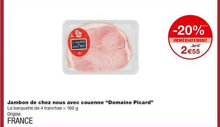 jambon de chez nous avec couenne "domaine picard"
