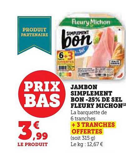 jambon simplement bon -25% de sel fleury michon