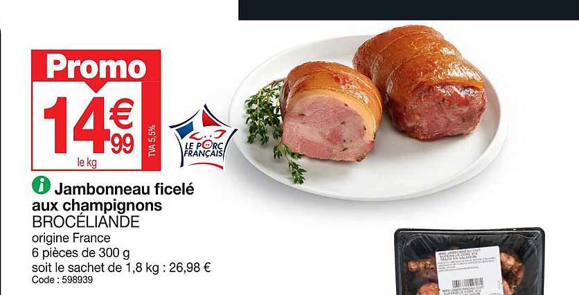 Jambonneau Ficelé Aux Champignons Brocéliande