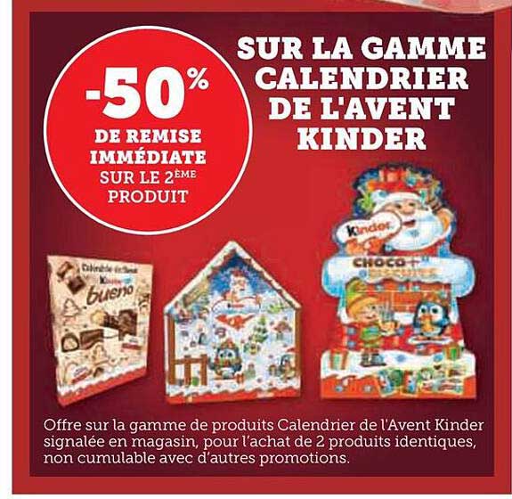 la gamme calendrier de l'avent kinder