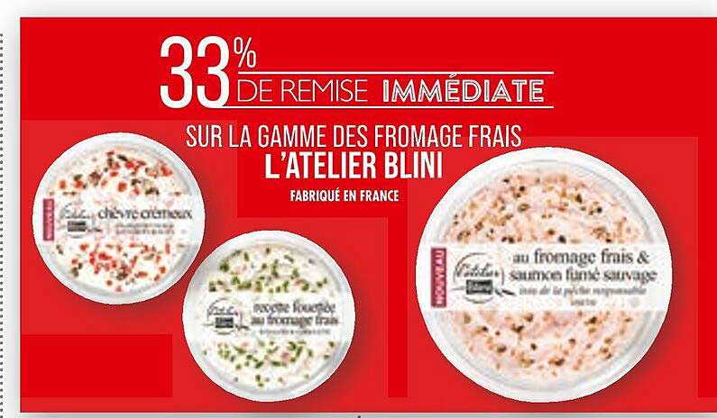 la gamme des fromage frais l'atelier blini