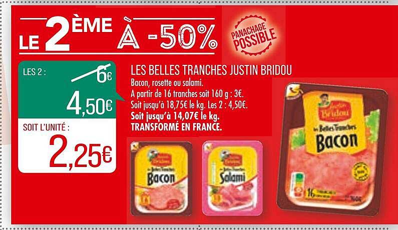 les belles tranches justin bridou