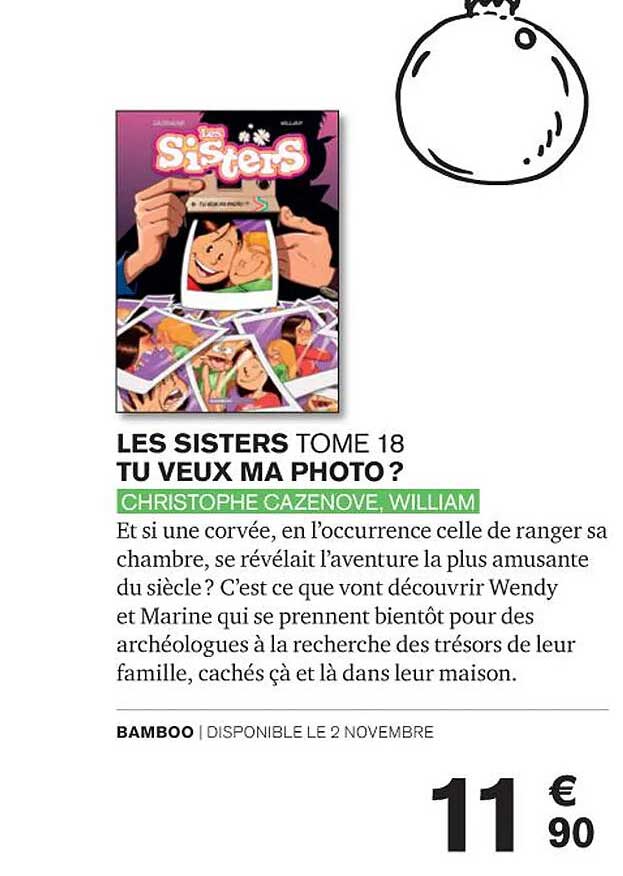 Les Sisters Tome 18 Tu Veux Ma Photo ?