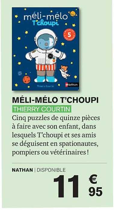 méli-mélo t'choupi - thierry courtin