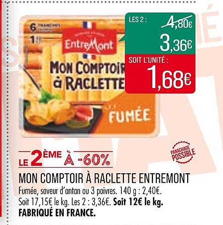 mon comptoir à raclette entreMont