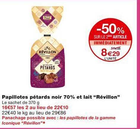 papillotes pétards noir 70% et lait "révillon" -50% sur le 2ème article