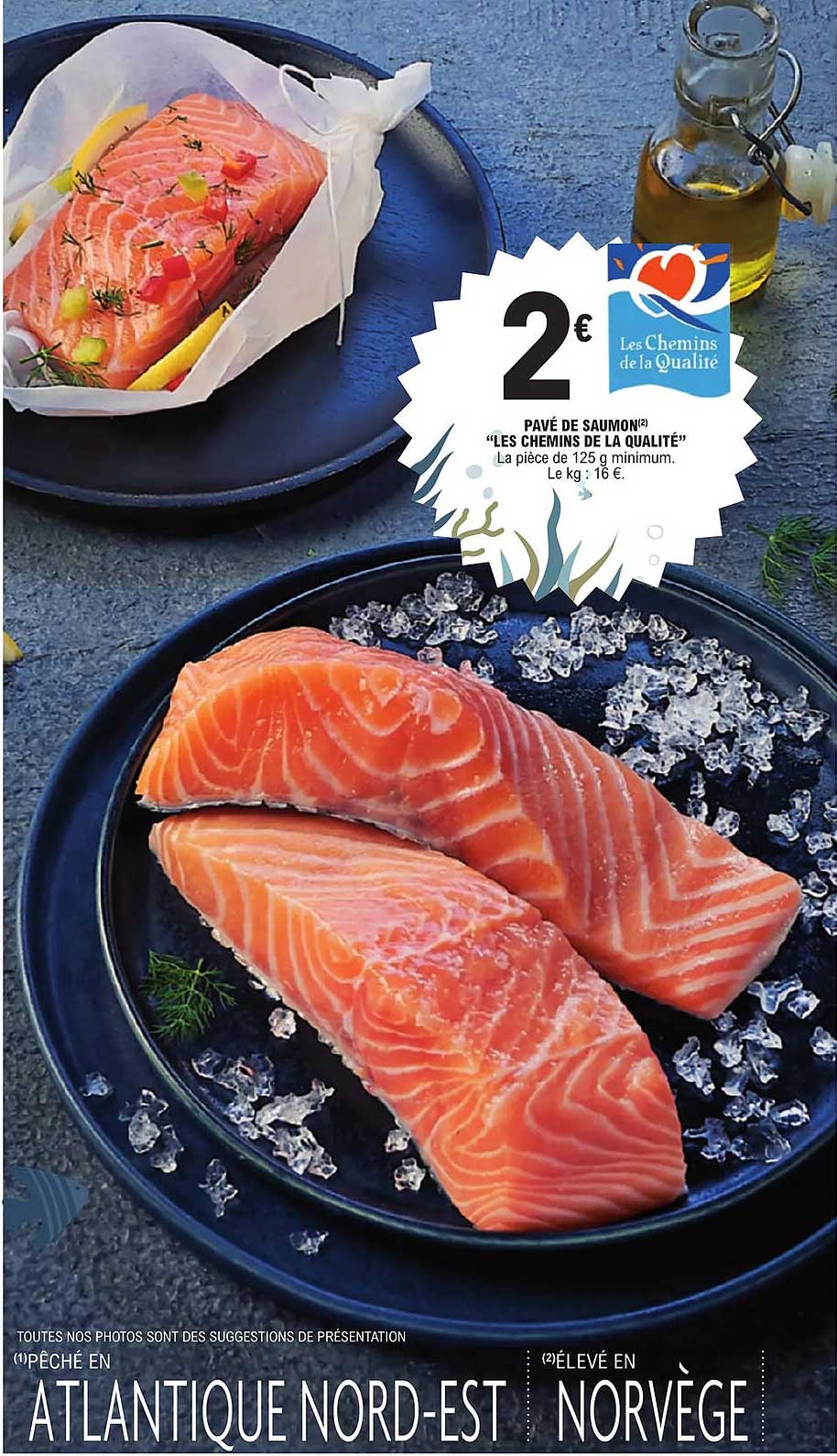 pavé de saumon "les chemins de la qualité"
