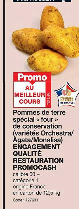 pommes de terre spécial «four» de conservation (variétés orchestra/ agata/monalisa) engagement qualité restauration promocash
