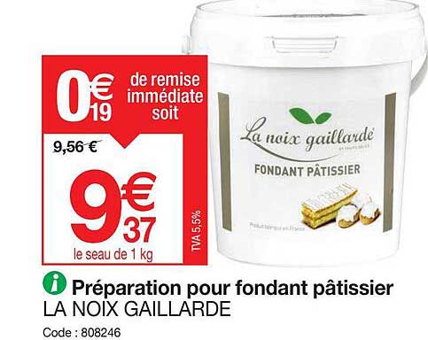 préparation pour fondant pâtissier la noix gaillarde