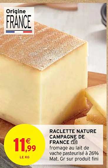 Raclette Nature Campagne De France