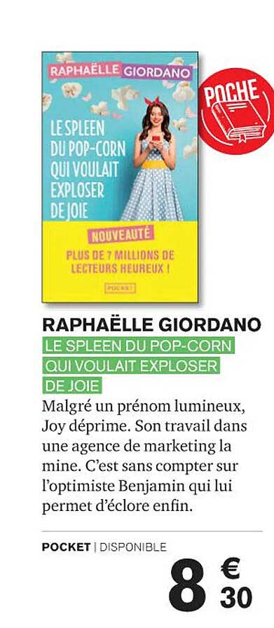 raphaëlle giordano - le spleen du pop-corn qui voulait exploser de joie