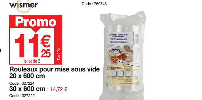 rouleaux pour mise sous vide 20 x 600 cm wismer