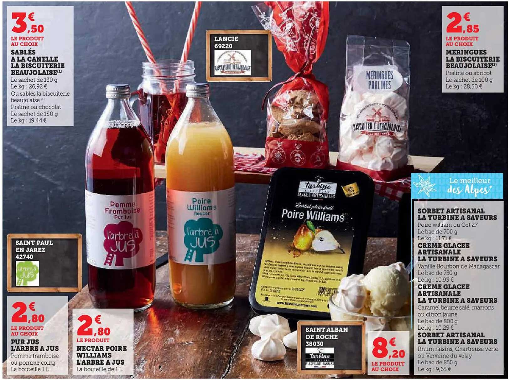 sablés à la canelle la biscuiterie beaujolaise, pur jus l'arbre à jus, nectar poire williams l'arbre à jus, sorbet artisanal la turbine à saveurs, crème glacée artisanale la turbine à saveurs