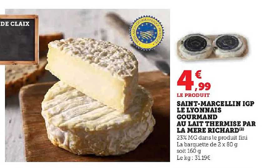 saint-marcellin igp le lyonnais gourmand au lait thermisé par la mère richard