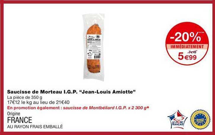 saucisse de morteau i.g.p. "jean-louis amiotte"