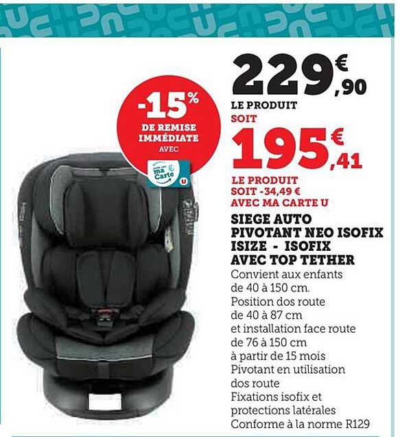 siège auto pivotant néo isofix isize - isofix avec top tether