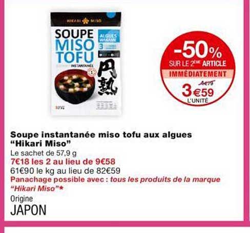 soupe instantanée miso tofu aux algues "hiraki miso" -50% sur le 2ème article