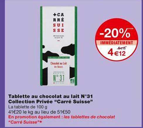 tablette au chocolate au lait n°31 collectio privée "carré suisse
