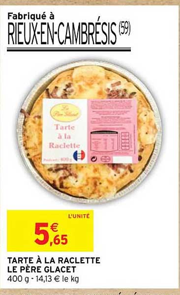 tarte à la raclette le père glacet