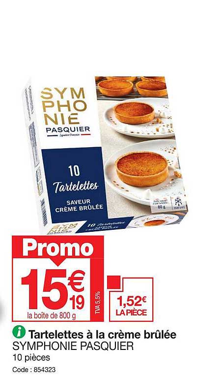 tartelettes à la crème brûlée symphonie pasquier