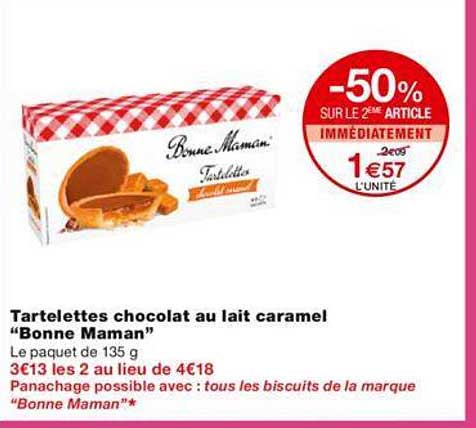 tartelettes chocolat au lait caramel "bonne maman" -50% sur le 2ème article