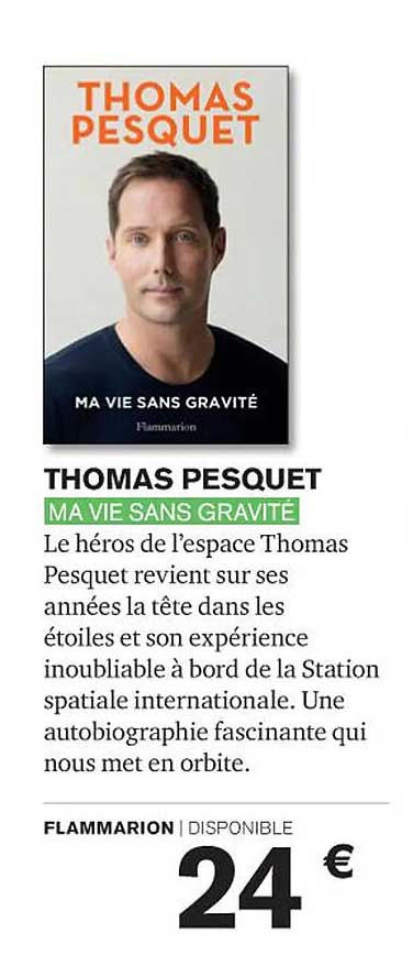 thomas pesquet - ma vie sans gravité