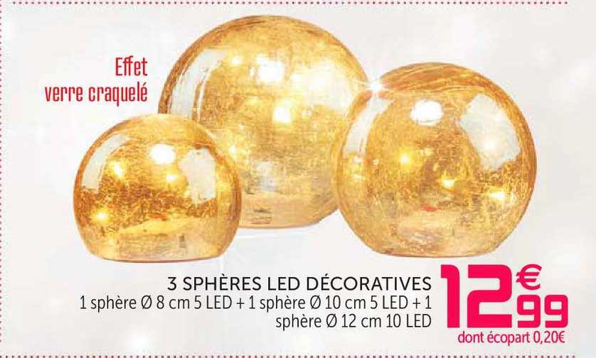 3 sphères led décoratives