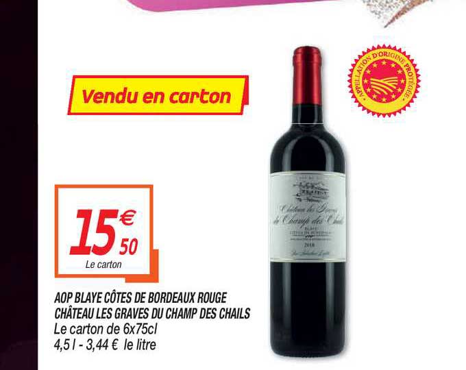 aop blaye côtes de bordeaux rouge château les graves du champ des chails