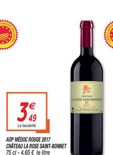 Aop Médoc Rouge 2017 Château La Rose Saint Bonnet