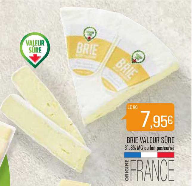brie valeur sûre