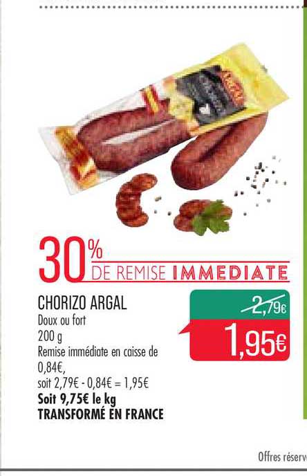 Chorizo Argal 30% De Remise Immédiate