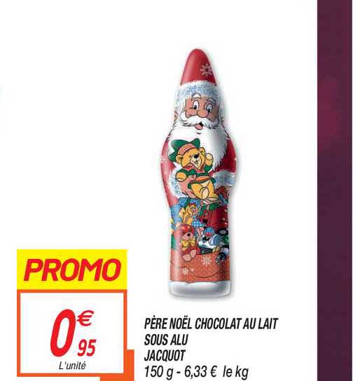 père noël chocolat au lait sous alu jacquot