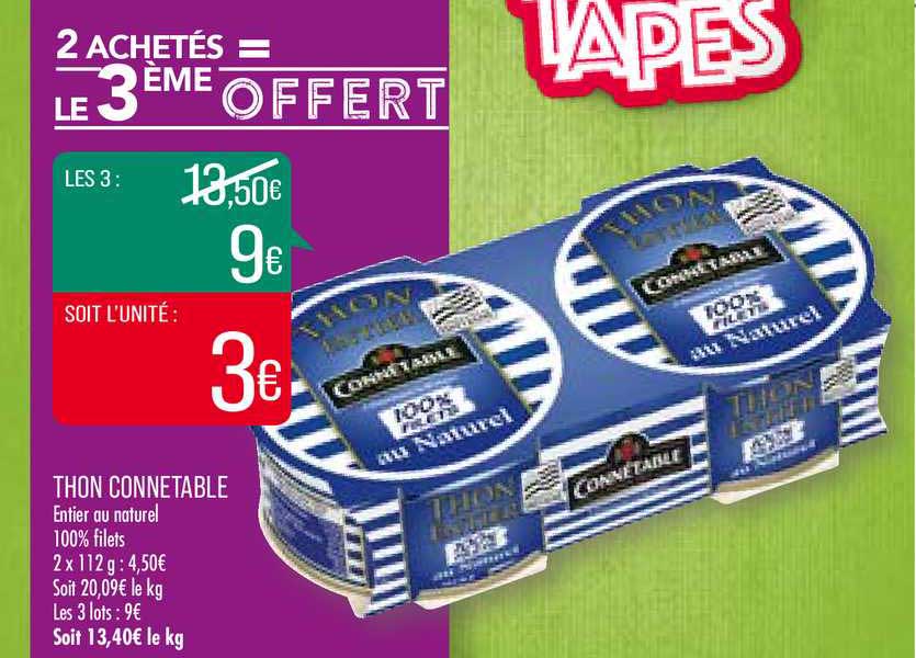 thon connetable 2 achetés = le 3ème offert