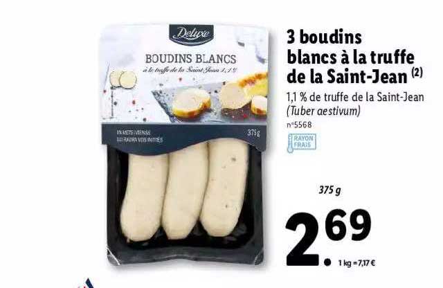 3 boudins blancs à la truffe de la saint-jean deluxe