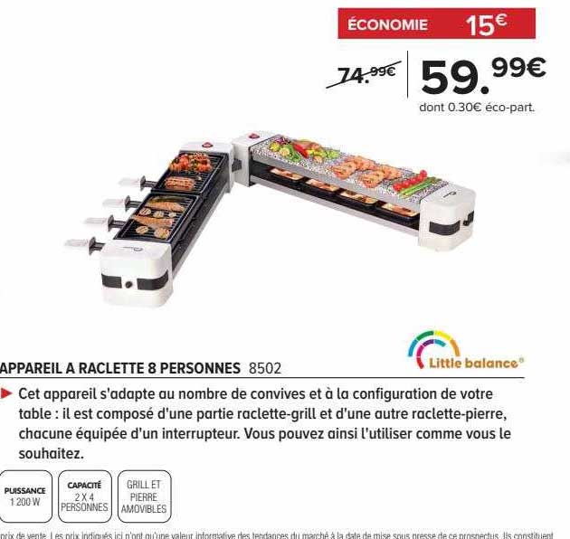 appareil à raclette 8 personnes little balance