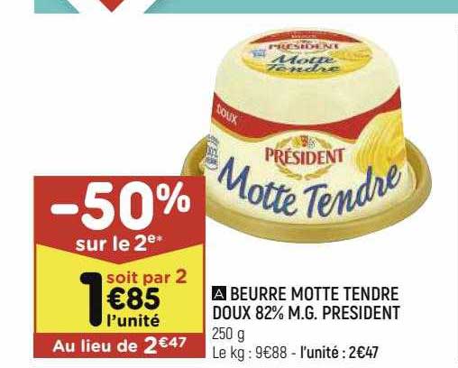 beurre motte tendre doux 82% m.g. président