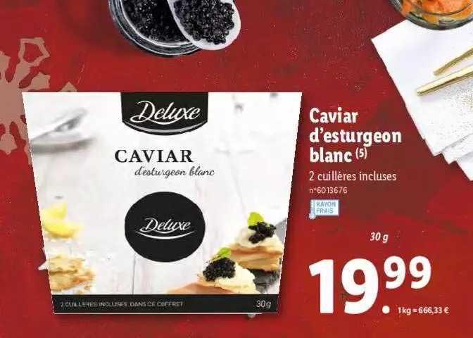 caviar d'esturgeon blanc deluxe
