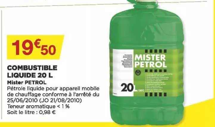 combustible liquide 20 l mister petrol