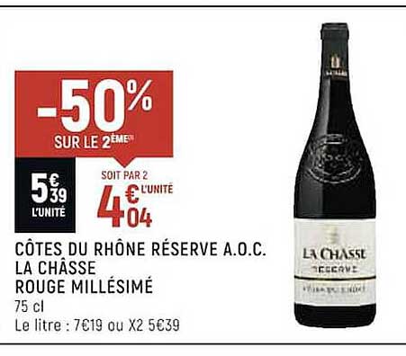 côtes du rhône réserve a.o.c. la châsse rouge millésimé