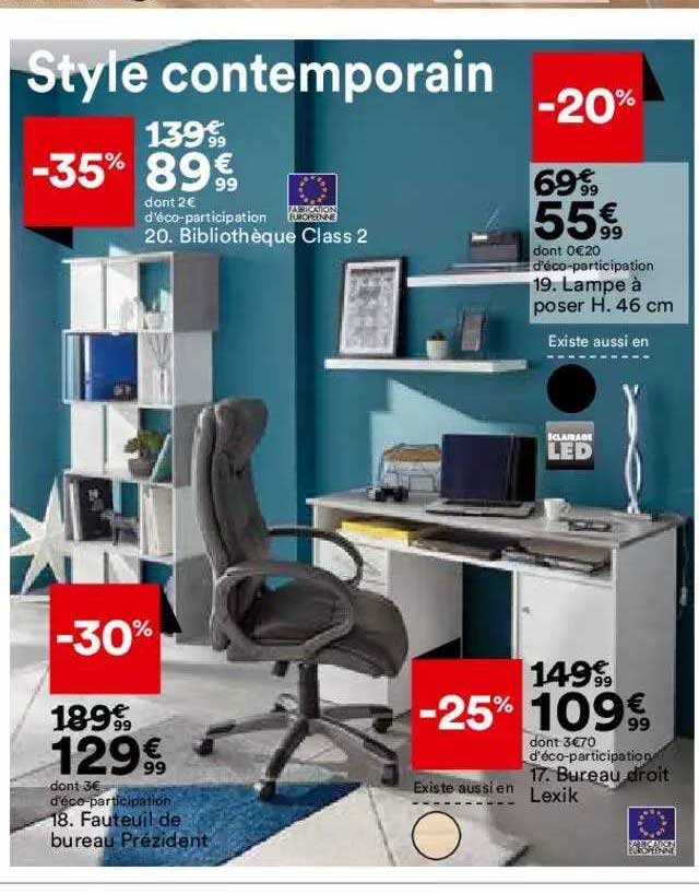 fauteuil de bureau président, bureau droit lexik, lampe à poser h. 46 cm, bibliothèque class 2