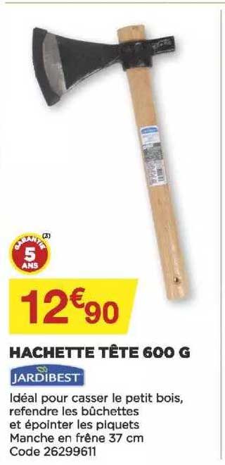 hachette tête 600 g jardibest