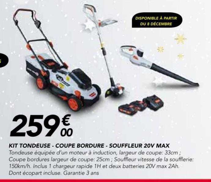 Kit Tondeuse - Coupe Bordure - Souffleur 20v Max