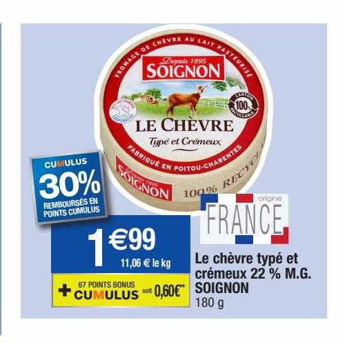 le chèvre typé et crémeux 22% m.g. soignon