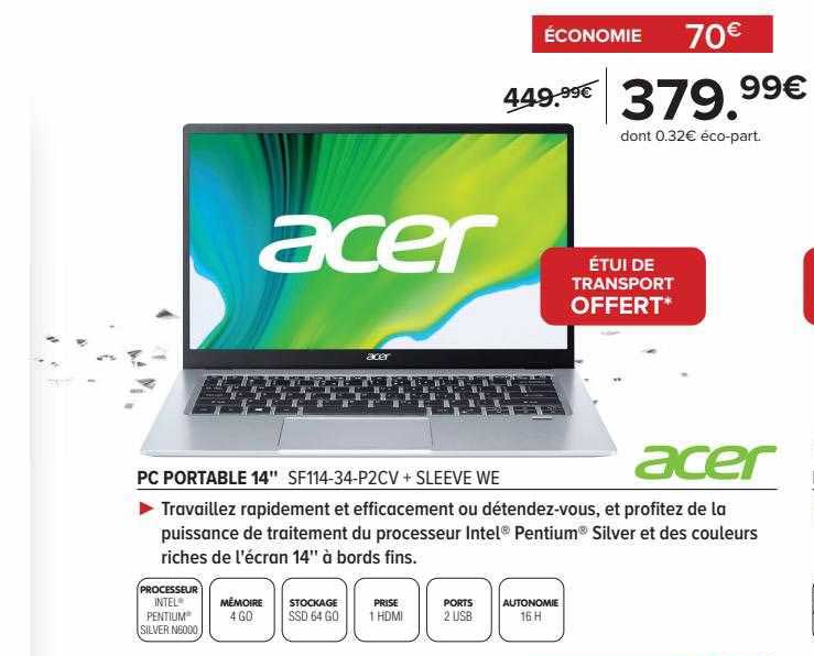 pc portable 14" sf114-34-p2cv + sleeve we acer