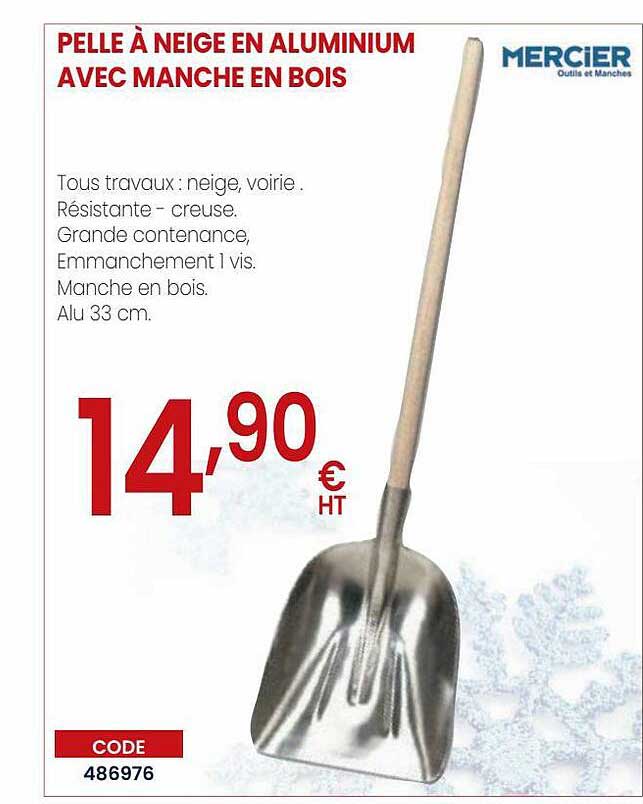 pelle à neige en aluminium avec manche en bois mercier